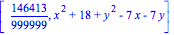 [146413/999999, x^2+18+y^2-7*x-7*y]